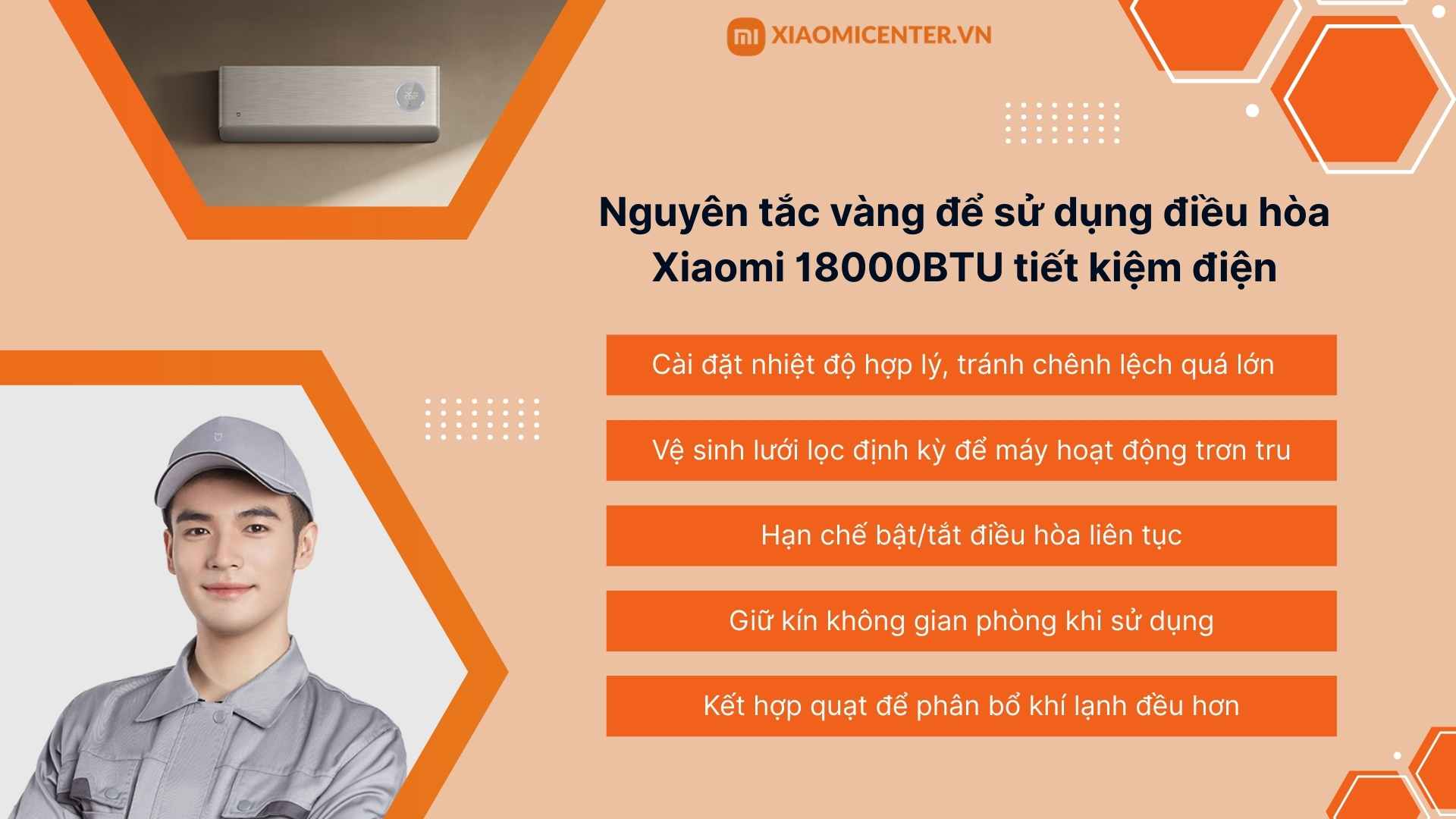 Nguy&ecirc;n tắc v&agrave;ng để sử dụng điều h&ograve;a Xiaomi 18000BTU hiệu quả nhất