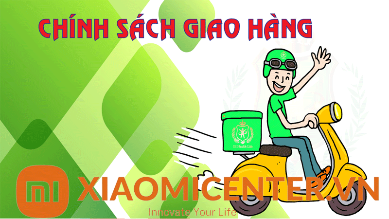 Chính sách vận chuyển và giao nhận